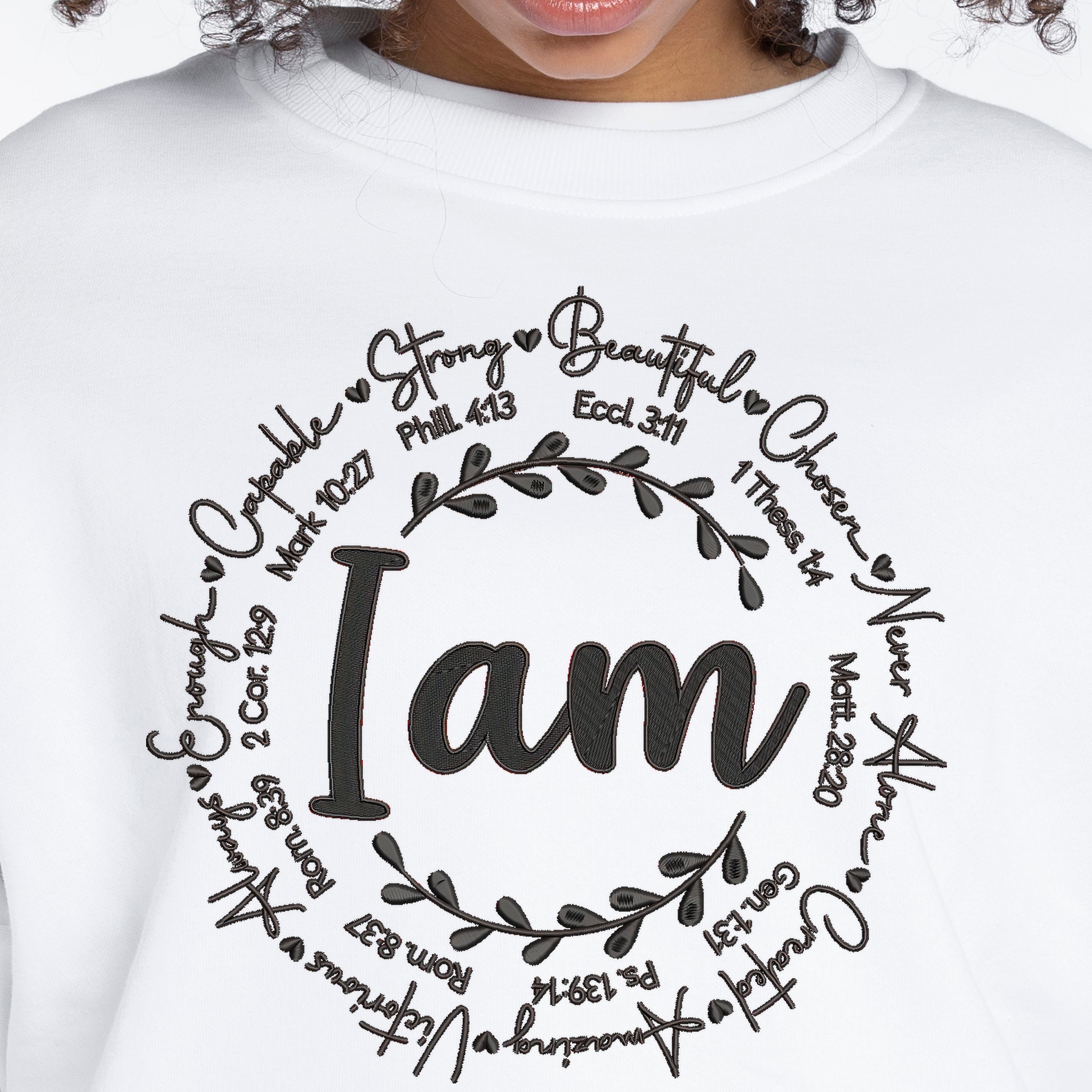"I Am" Premium Embroidered Cotton Sweatshirt - Embedded Designz