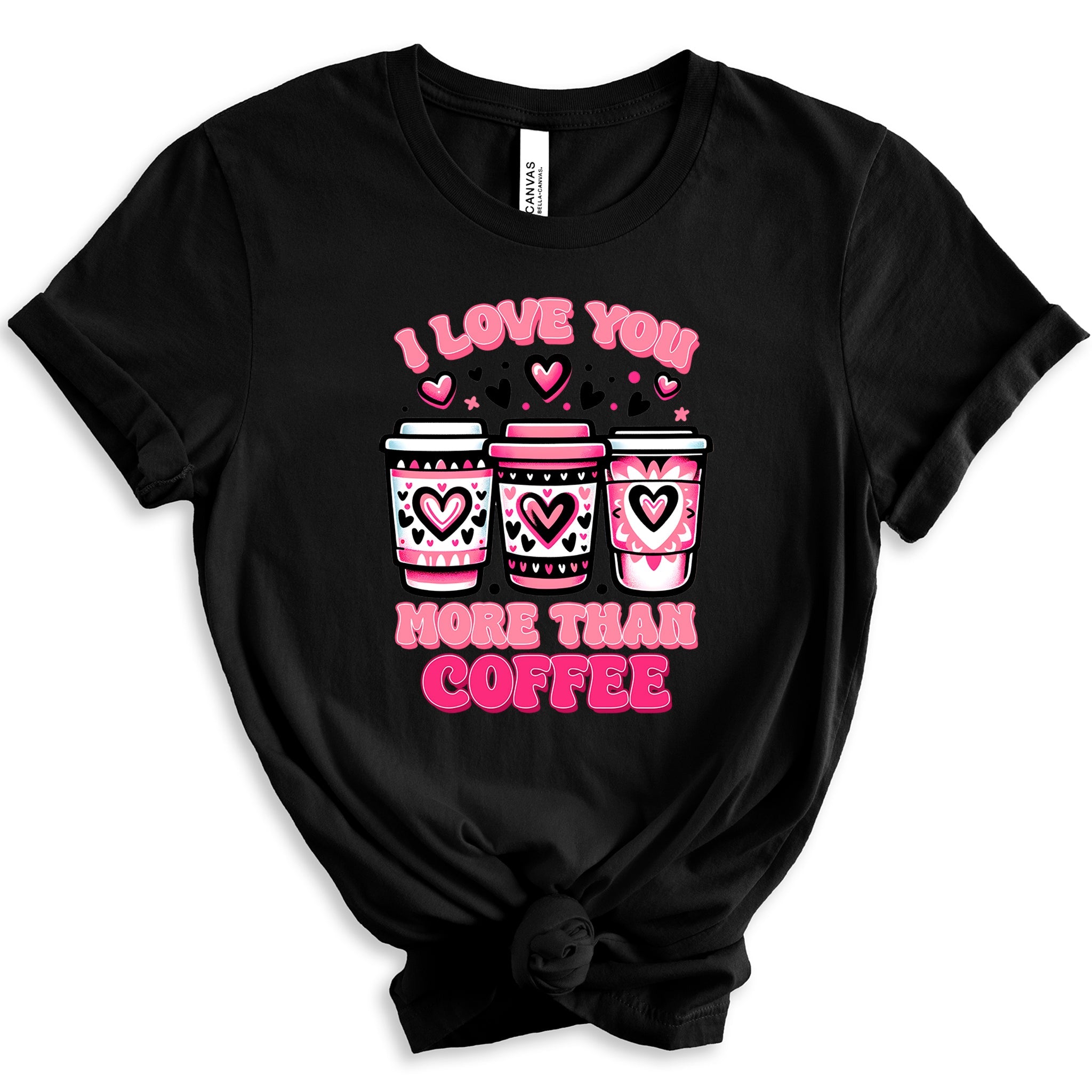 I Love You More Than Coffee Premium Valentine's T-Shirt - Embedded Designz