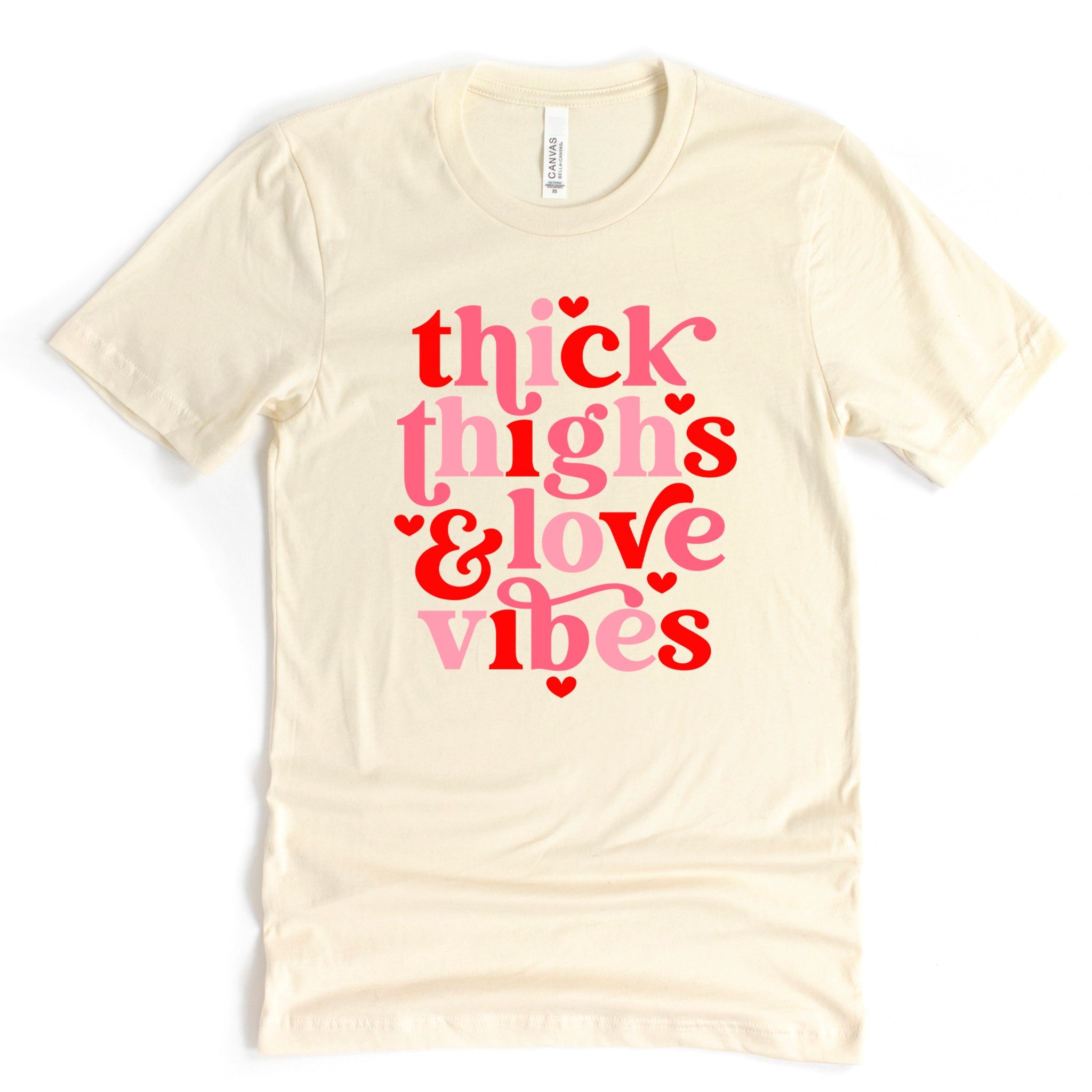 Thick Thighs & Love Vibes Premium Valentine's T-Shirt - Embedded Designz