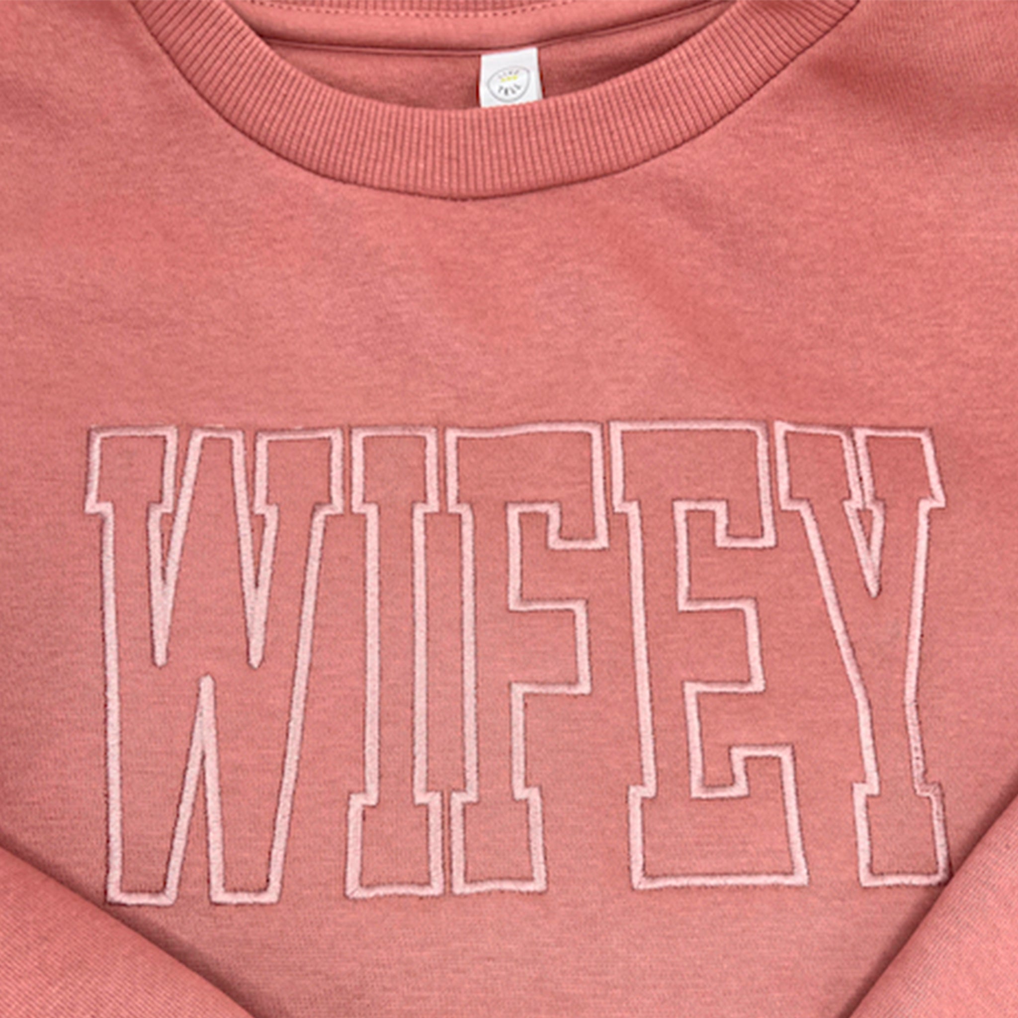 Wifey Premium Embroidered Cotton Sweatshirt - Embedded Designz