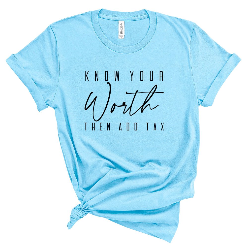 Know Your Worth Premium T-Shirt - Embedded Designz