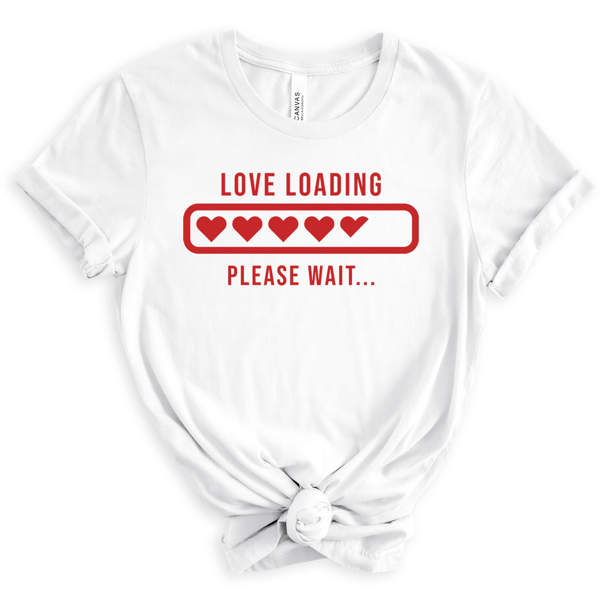 Love Loading Premium Valentine's T-Shirt - Embedded Designz