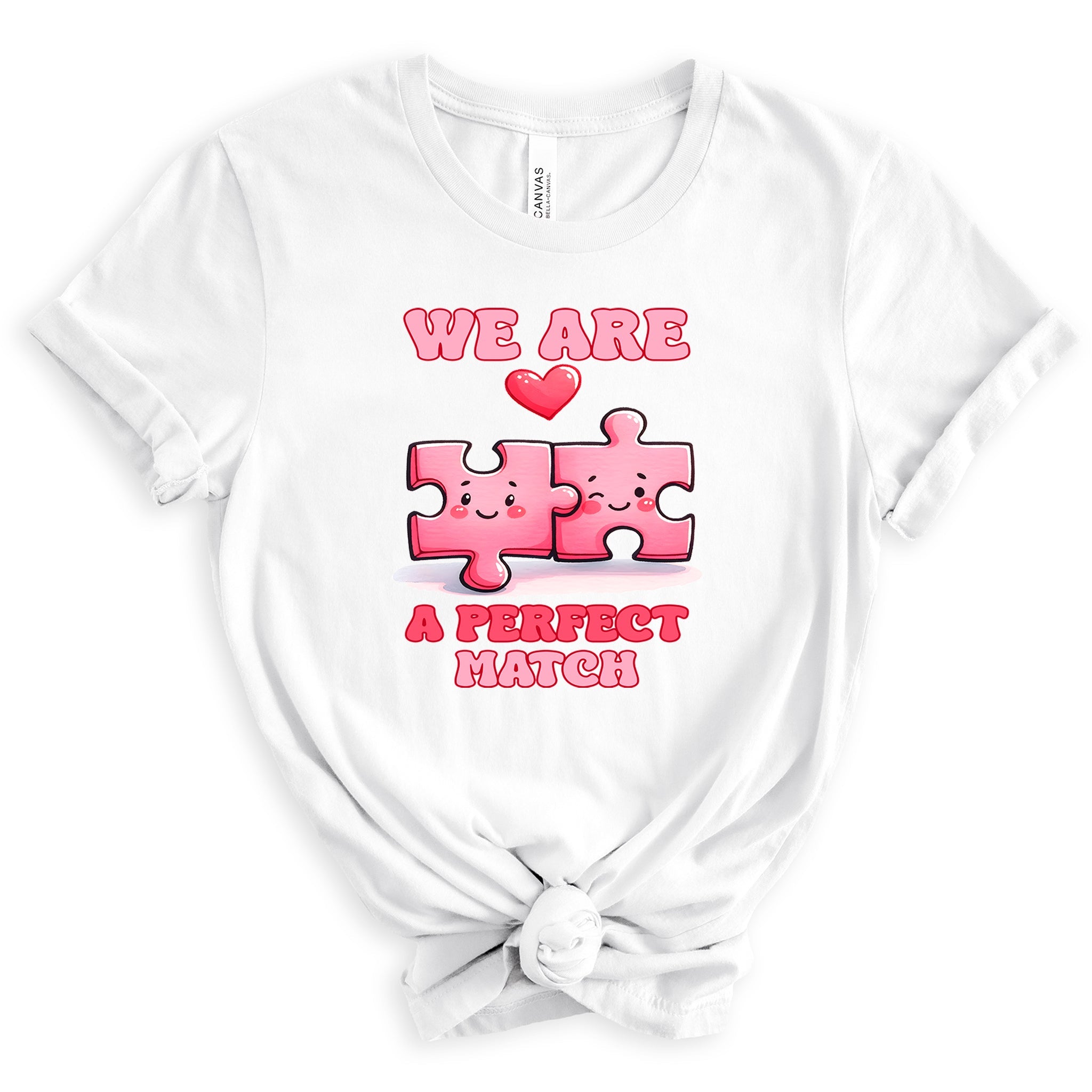 We Are A Perfect Match Premium Valentine's T-Shirt - Embedded Designz